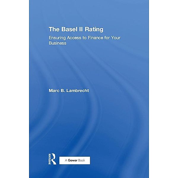 The Basel II Rating, Marc B. Lambrecht