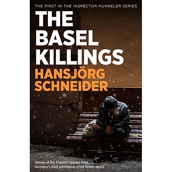 The Basel Killings, Hansjorg Schneider