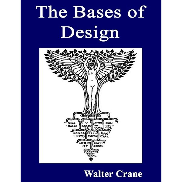 The Bases of Design, Walter Crane