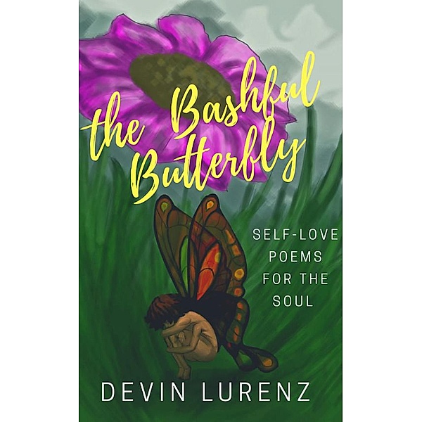 The Bashful Butterfly, Devin Lurenz