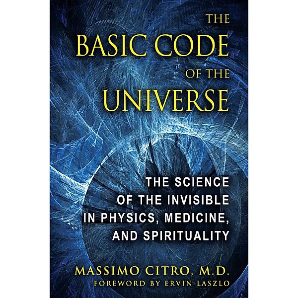 The Basic Code of the Universe, Massimo Citro