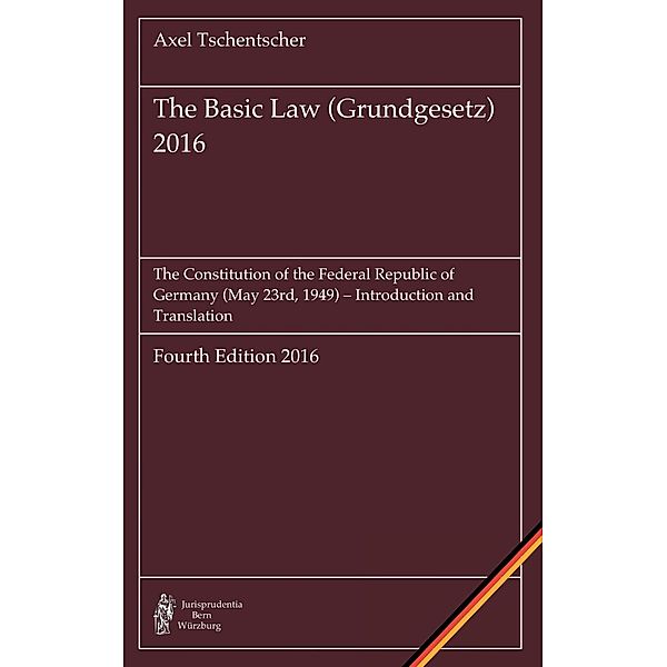 The Basic Law (Grundgesetz) 2016, Axel Tschentscher