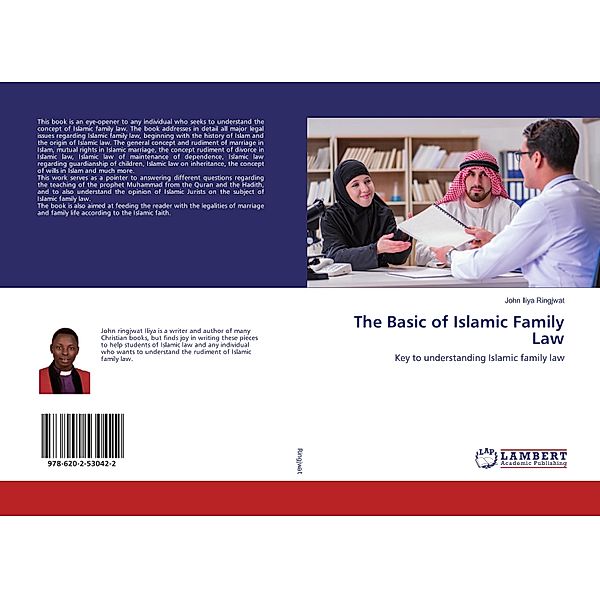 The Basic of Islamic Family Law, John Iliya Ringjwat