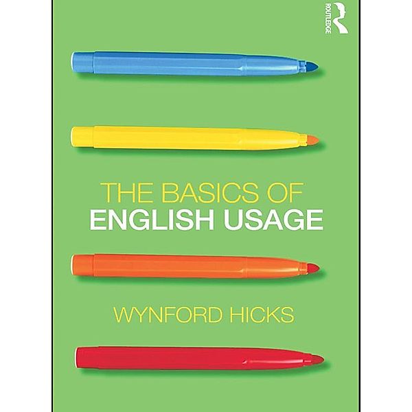 The Basics of English Usage, Wynford Hicks
