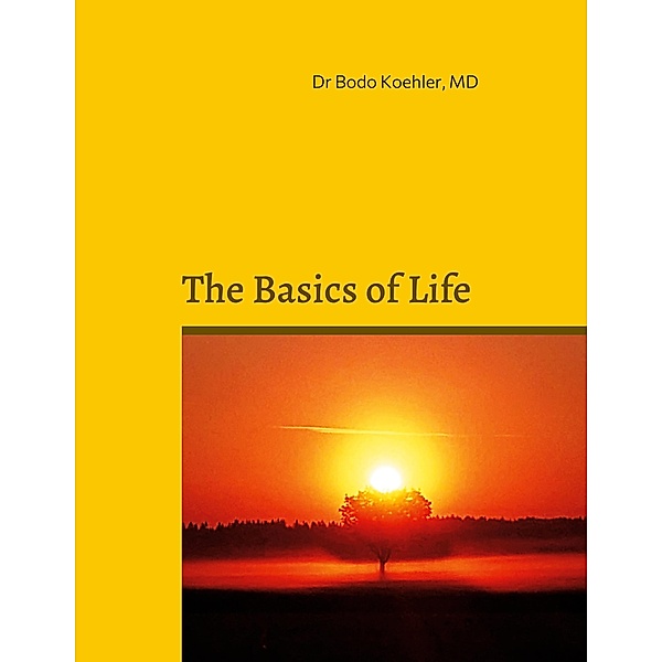 The Basics of Life, Bodo Koehler