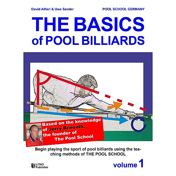 The Basics of Pool Billiards, David Alfieri, Uwe Sander