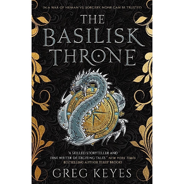 The Basilisk Throne, Greg Keyes