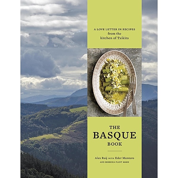 The Basque Book, Alexandra Raij, Eder Montero, Rebecca Flint Marx