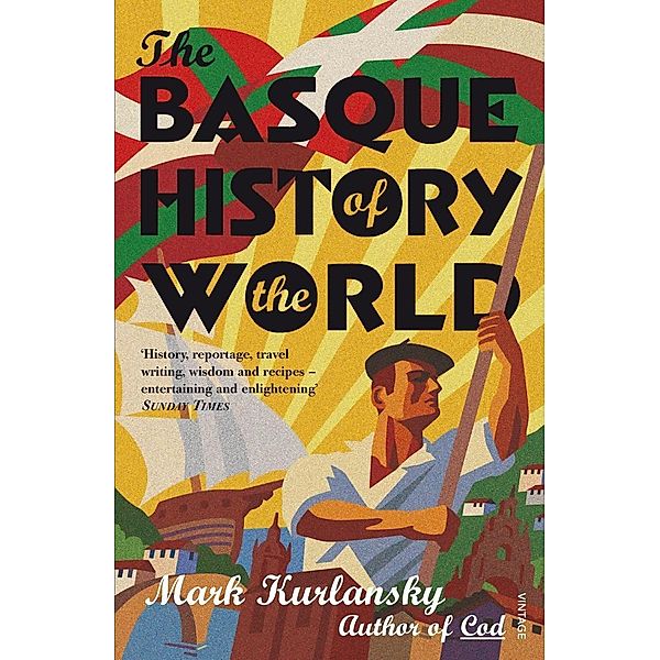 The Basque History Of The World, Mark Kurlansky