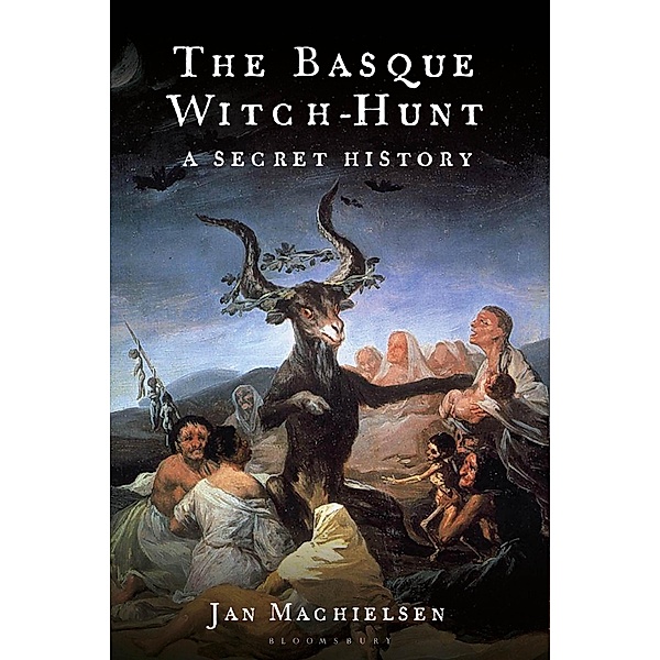 The Basque Witch-Hunt, Jan Machielsen
