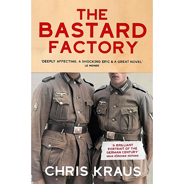 The Bastard Factory, Chris Kraus