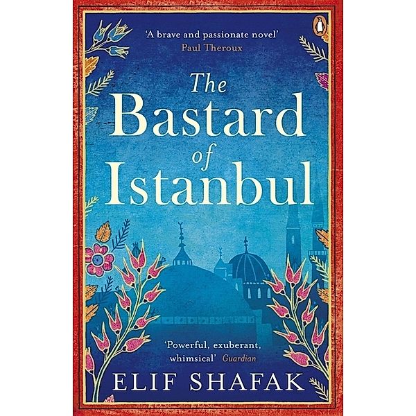 The Bastard of Istanbul, Elif Shafak