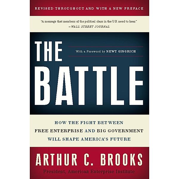 The Battle, Arthur C. Brooks