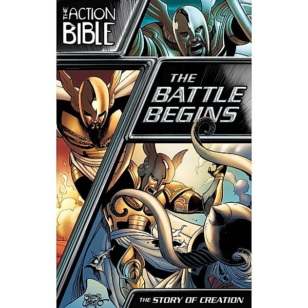 The Battle Begins / The Action Bible Graphic Novels Bd.1, Caleb Seeling