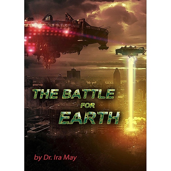 The Battle For Earth, Ira May
