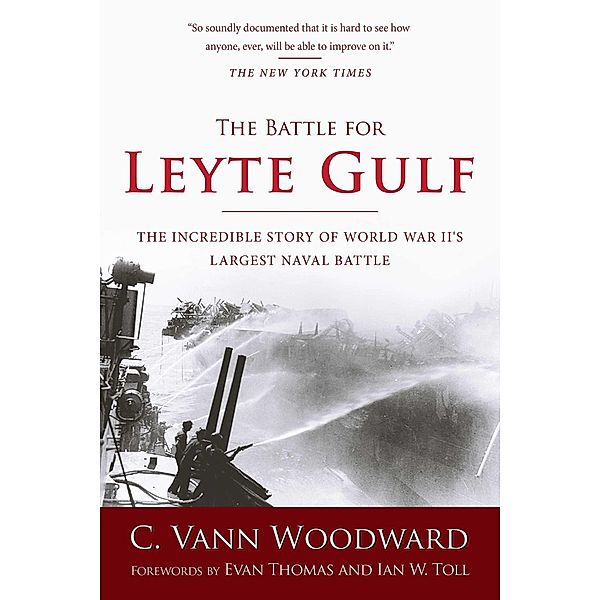 The Battle for Leyte Gulf, C. Vann Woodward