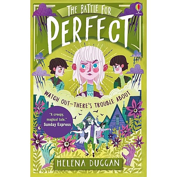 The Battle for Perfect, Helena Duggan