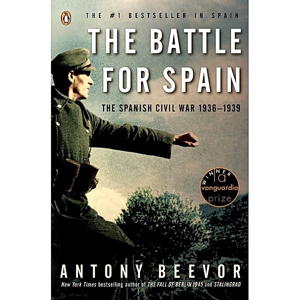 The Battle for Spain, Antony Beevor