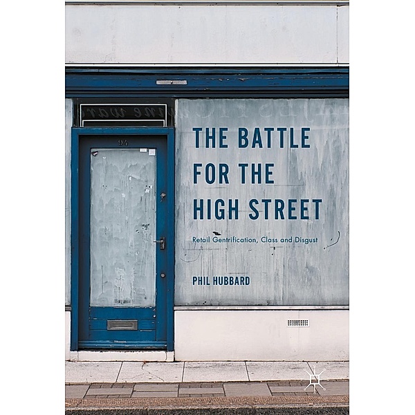 The Battle for the High Street, Phil Hubbard