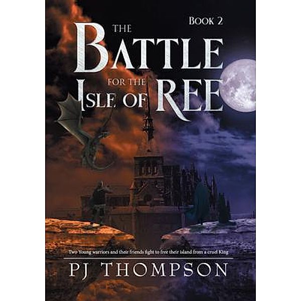 The Battle For The Isle of Ree, PJ Thompson