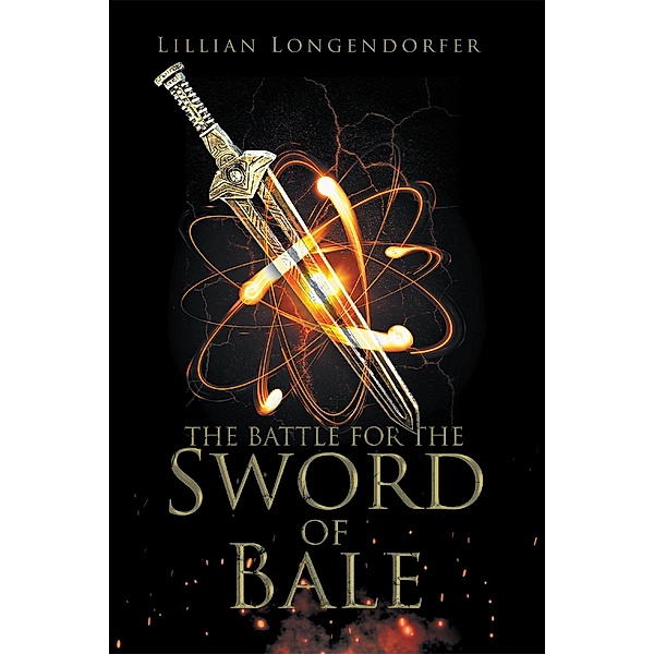 The Battle for the Sword of Bale, Lillian Longendorfer