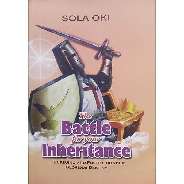 The Battle for your Inheritance, Sola Oki