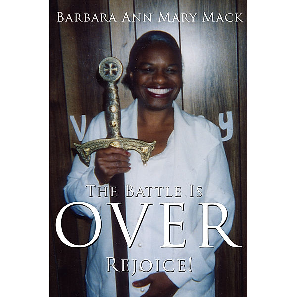 The Battle Is Over, Barbara Ann Mary Mack