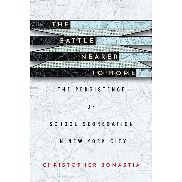 The Battle Nearer to Home, Christopher Bonastia