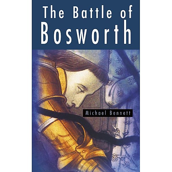 The Battle of Bosworth, Michael Bennett