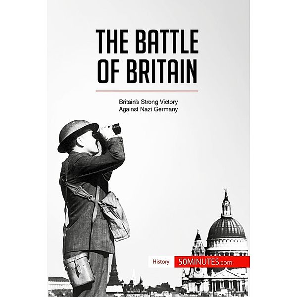 The Battle of Britain, 50minutes