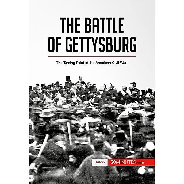 The Battle of Gettysburg, 50minutes