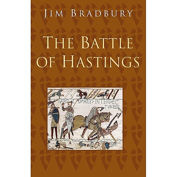 The Battle of Hastings, Jim Bradbury