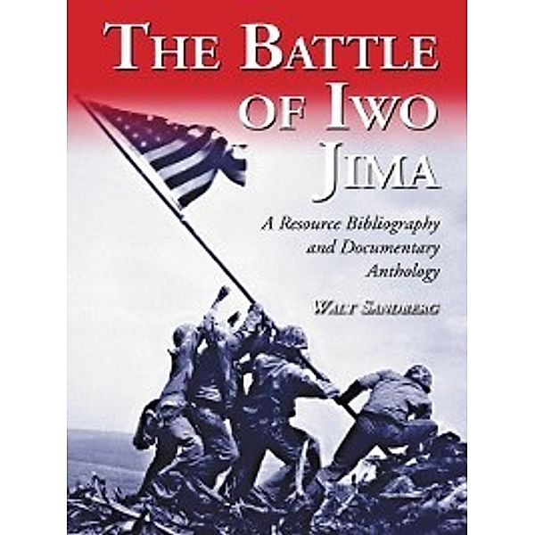 The Battle of Iwo Jima, Walt Sandberg