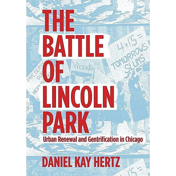 The Battle of Lincoln Park, Daniel Kay Hertz