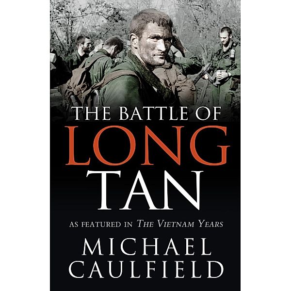 The Battle of Long Tan, Michael Caulfield