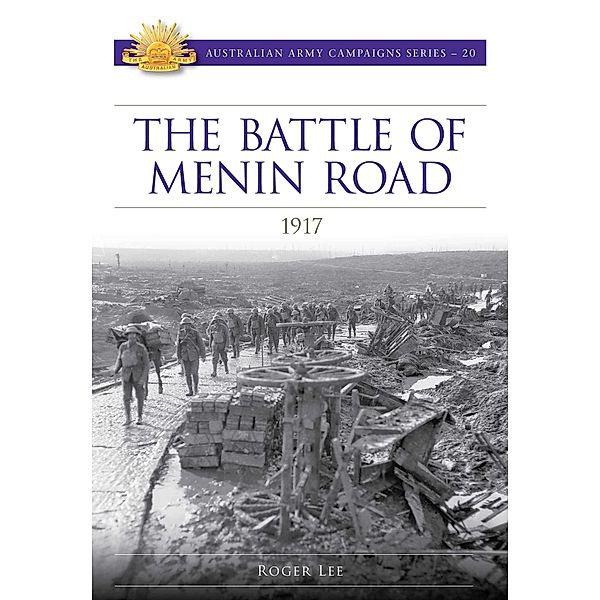 The Battle of Menin Road 1917, Roger Lee