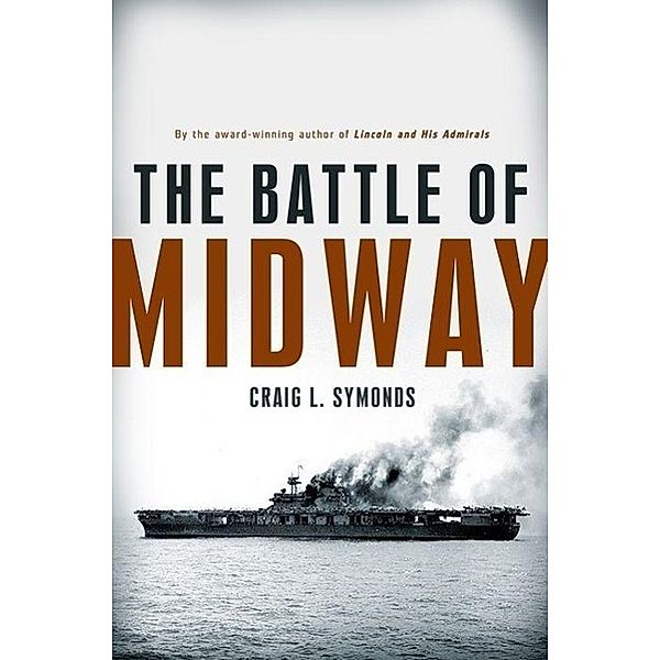 The Battle of Midway, Craig L. Symonds