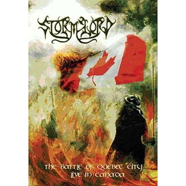 The Battle of Quebec City: Live in Canada, Stormlord