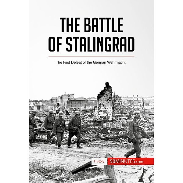 The Battle of Stalingrad, 50minutes