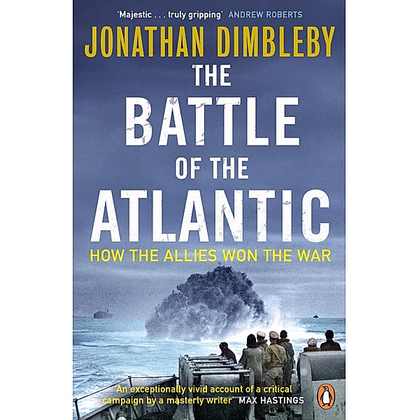 The Battle of the Atlantic, Jonathan Dimbleby