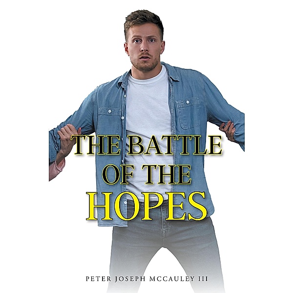 The Battle of the Hopes, Peter Joseph McCauley