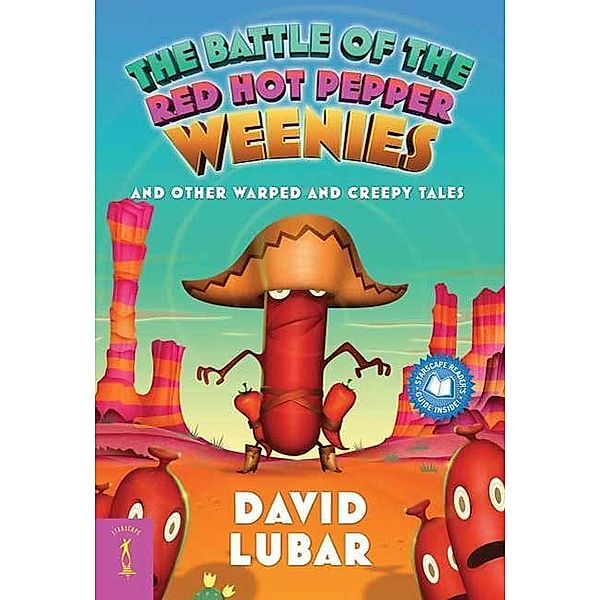 The Battle of the Red Hot Pepper Weenies / Weenies Stories, David Lubar