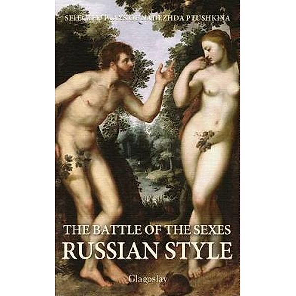 The Battle of the Sexes Russian Style, Nadezhda Ptushkina