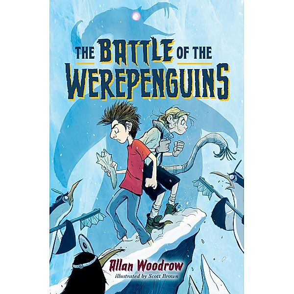 The Battle of the Werepenguins / Werepenguin Bd.3, Allan Woodrow