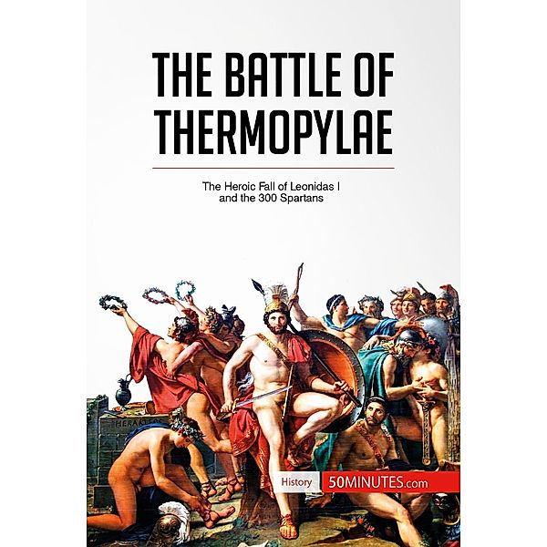 The Battle of Thermopylae, 50minutes