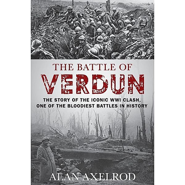 The Battle of Verdun, Alan Axelrod