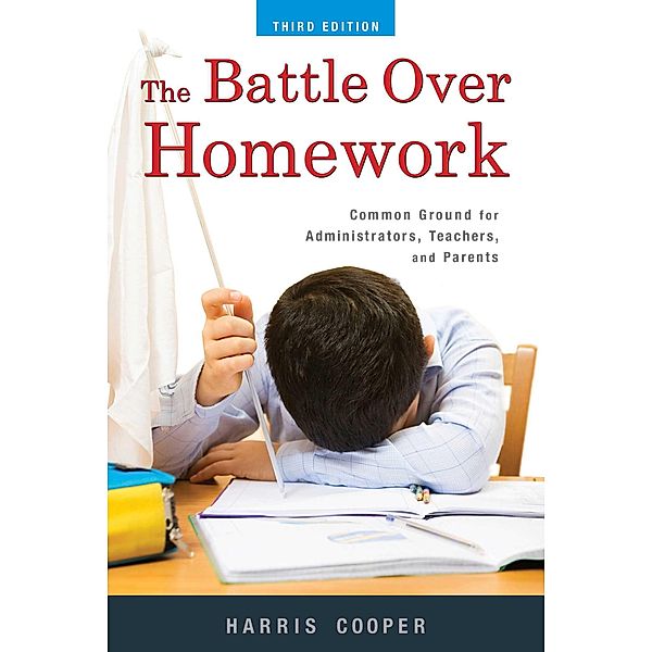 The Battle Over Homework, Harris M. Cooper