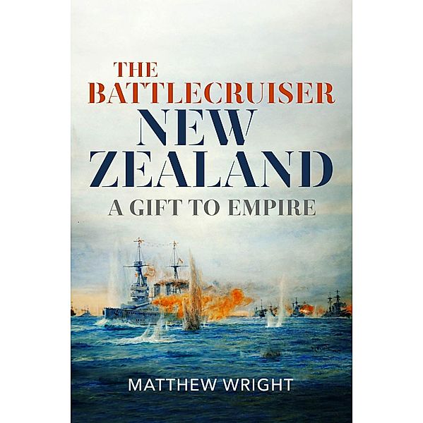 The Battlecruiser New Zealand, Matthew Wright