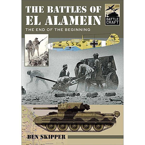 The Battles of El Alamein, Ben Skipper
