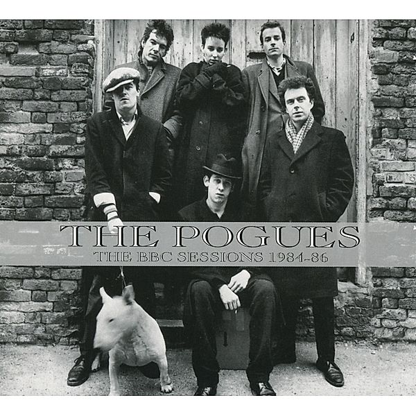 The Bbc Sessions 1984-1986, The Pogues